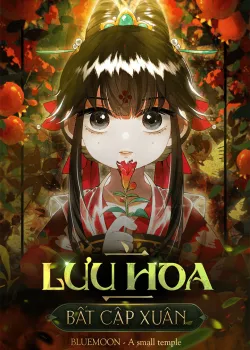 Lưu Hoa Bất Cập Xuân